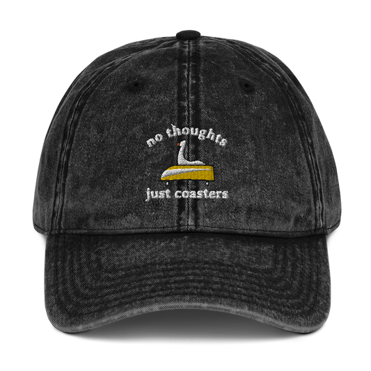 No Thoughts / Just Coasters Embroidered Vintage Cotton Twill Cap